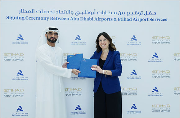 Abu Dhabi Airports and Etihad Airport Services Announce Partnership to Strengthen Airport Ground Services