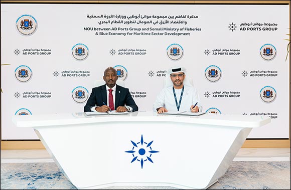 AD Ports Group and Somali Ministry of Fisheries & Blue Economy  Sign MoU for Maritime Sector Development